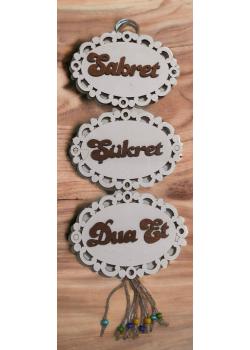 Sabret Şükret Dua Et Duvar Askılık Sabret Şükret Dua Et Duvar Askılık